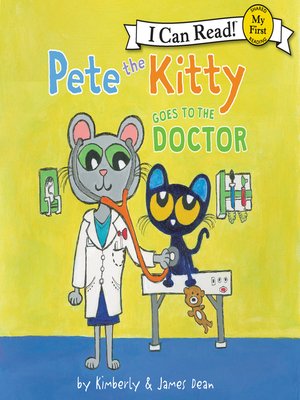 cover image of Pete the Kitty Goes to the Doctor